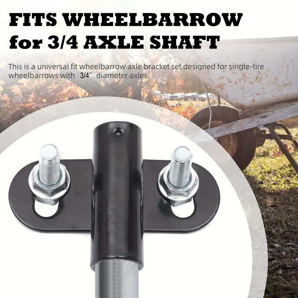 3/4 Axle Kit, 10" x .75" Wheelbarrow Axle and 2.1” x 3.3” Brackets